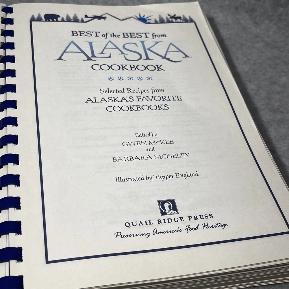 Best Alaska Cookbook Favorite Recipes Softcover Spiral Culture Travel Collection